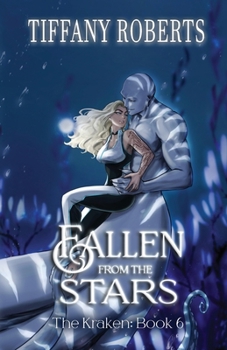 Paperback Fallen from the Stars (The Kraken #6) Book