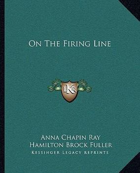 On the Firing Line: A Romance of South Africa