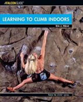 Paperback Learning to Climb Indoors Book
