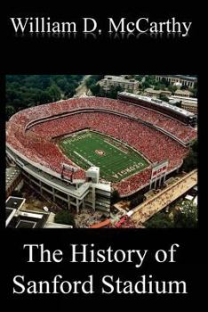 Paperback The History of Sanford Stadium Book