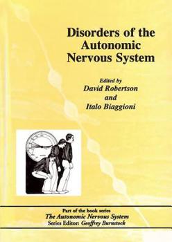 Hardcover Disorders of the Autonomic Nervous System Book