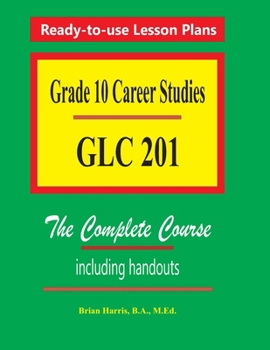 Paperback Grade 10 Career Studies: Grade 10 GLC 201 Book