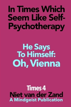 Paperback Times IV: Oh Vienna Book