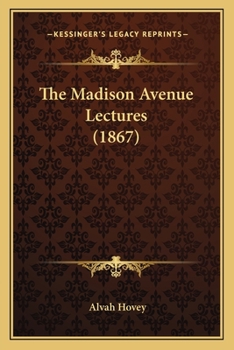 The Madison Avenue Lectures