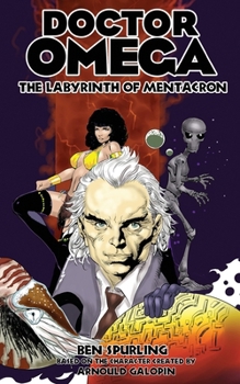 Paperback Doctor Omega: The Labyrinth of Mentacron Book