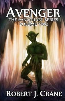 Avenger - Book #2 of the Sanctuary