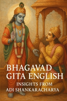 Bhagavad Gita English: Insights from Adi Shankaracharya