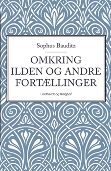 Paperback Omkring ilden og andre fort?llinger [Danish] Book