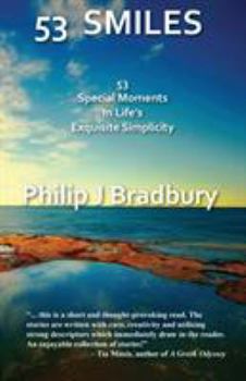 Paperback 53 Smiles: 53 Special Moments In Life's Exquisite Simplicity Book