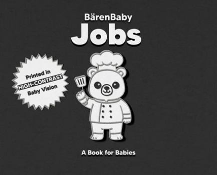 Hardcover Jobs: A High-Contrast Book for Babies Book