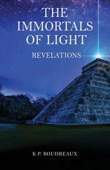 Paperback The Immortals Of Light: Revelations Book