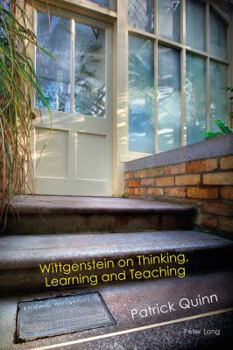 Paperback Wittgenstein on Thinking, Learning and Teaching Book