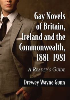 Paperback Gay Novels of Britain, Ireland and the Commonwealth, 1881-1981: A Reader's Guide Book