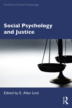 Paperback Social Psychology and Justice Book