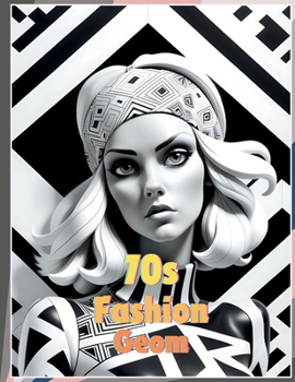 Paperback Coloring Book for Adults - 70s Fashion Geom Book