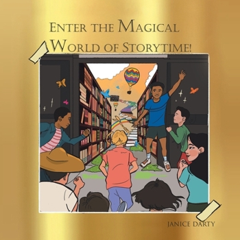 Paperback Enter the Magical World of Story Time Book