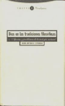 Paperback Dios en las tradiciones filosóficas 1: Aporías y problemas de la teología natural (Paradigmas) (Spanish Edition) [Spanish] Book