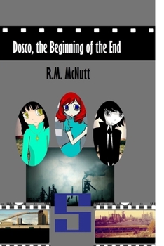 Paperback Dosco, the Beginning of the End Book