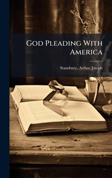 Hardcover God Pleading With America Book