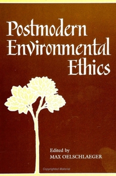 Paperback Postmodern Environmental Ethics Book
