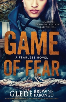 Game of Fear - Book #1 of the Fearless