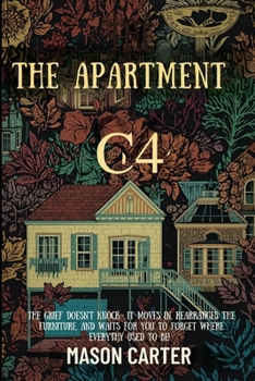 Paperback The Apartment C4: a novella Book