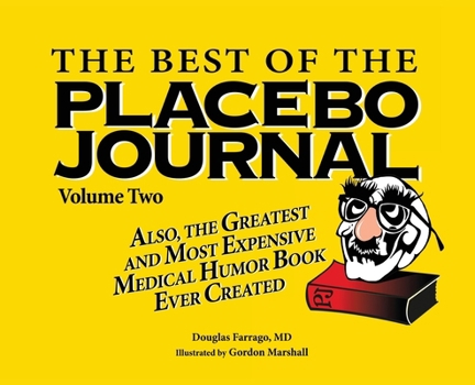 Hardcover The Best of the Placebo Journal Volume Two Book