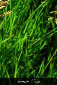 Paperback Sermon Notes: A Scheme For A Course Of Three Years On The Chief Points Of Christian Doctrine With Synopses And References Book