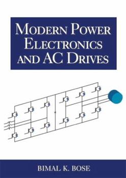 Paperback Modern Power Electronics and AC Drives Book