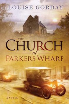 Paperback The Church at Parkers Wharf Book