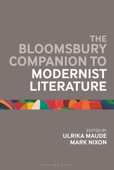 Paperback The Bloomsbury Companion to Modernist Literature Book