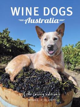 Hardcover Wine Dogs Australia Book