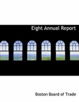 Eight Annual Report