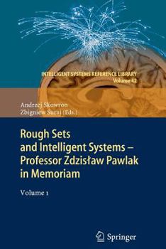 Paperback Rough Sets and Intelligent Systems - Professor Zdzislaw Pawlak in Memoriam: Volume 1 Book