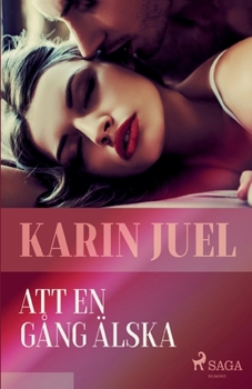 Paperback Att en gång älska [Swedish] Book