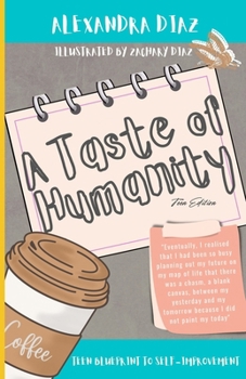 A Taste of Humanity: Teen Edition