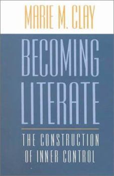 Paperback Becoming Literate: The Construction of Inner Control Book
