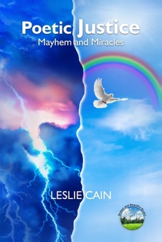 Paperback Poetic Justice: Mayhem and Miracles Book