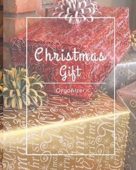 Christmas Gift Organizer: Holiday Gift Planner, Christmas Shopping Gift Tracker  Notebook 8 x 10 9