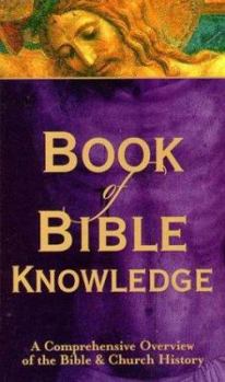 Mass Market Paperback Book of Bible Knowledge (Bible Reference Companion) Book