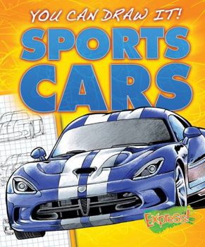 Sports Cars - Book  of the You Can Draw It!