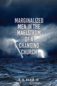 Paperback Marginalized Men In The Maelstrom Of A Changing Church Book