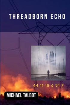 Paperback Threadborn Echo Book