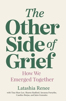Paperback The Other Side of Grief: How We Emerged Together Book