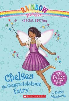 Paperback Rainbow Magic Special Edition: Chelsea the Congratulations Fairy Book