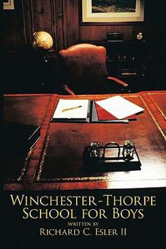 Paperback Winchester - Thorpe School for Boys Book