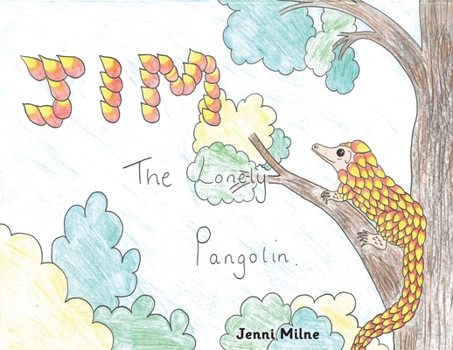 Paperback Jim the Lonely Pangolin Book