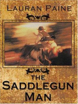 Hardcover The Saddlegun Man [Large Print] Book