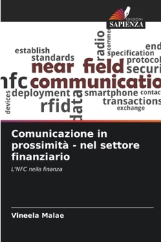 Paperback Comunicazione in prossimità - nel settore finanziario [Italian] Book