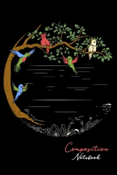 Composition Notebook: Funny Birds on the Tree Nature Lovers Lined Notebook Journal Diary 6x9